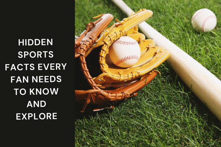 Hidden Sports Facts Every Fan Needs to Know and Explore