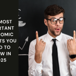 The Most Important Economic Secrets You Need to Know in 2025
